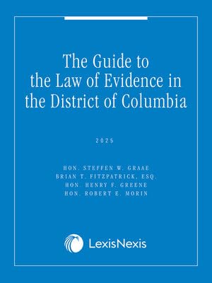 capítulo por capítulo baixar The Guide to the Law of Evidence in the District of Columbia 2025 Edition [LATEST EDITION]