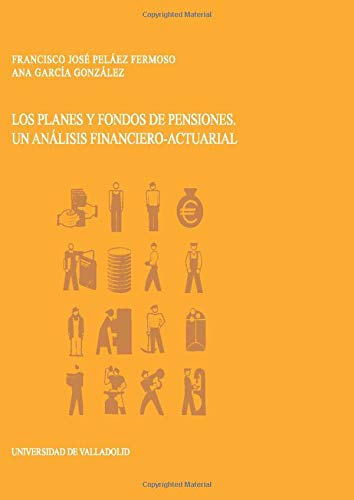capítulo por capítulo baixar PLANES Y FONDOS DE PENSIONES, LOS. UN ANÁLISIS FINANCIERO-ACTUARIAL