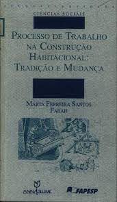 capítulo por capítulo baixar Processo De Trabalho Na Construcao Habitacional - Tradicao E Mudanca