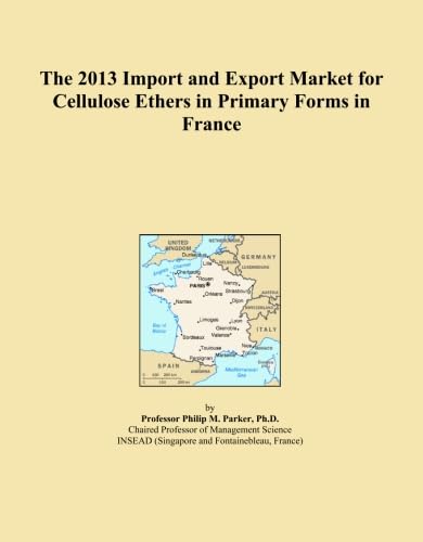 The 2013 Import and Export Market for Cellulose Ethers in Primary Forms in France baixar o livro de graça