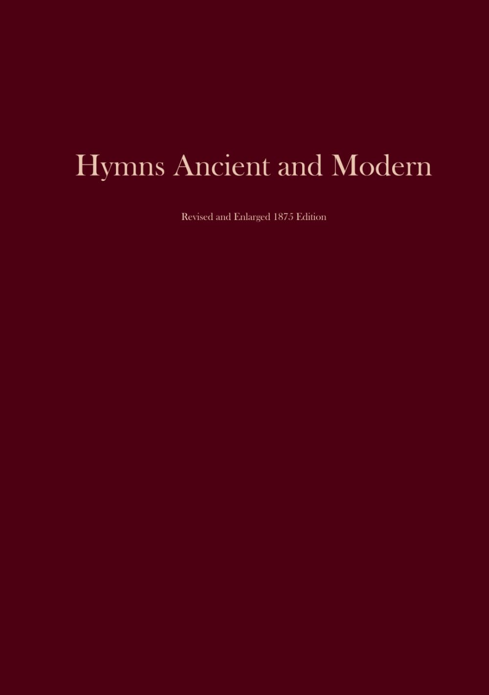ler totalmente Hymns Ancient and Modern: Revised and Enlarged Edition (1875)