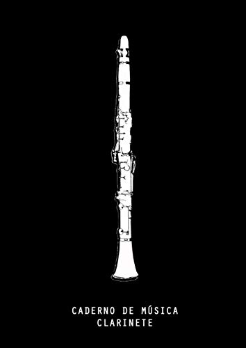 CADERNO DE MÚSICA - CLARINETE: caderno de pauta musical para as suas criações e exercícios - 10 pautas por folha – para Músicos, Alunos, Professores, Compositores e Artistas! (Portuguese Edition) baixar livro de graça