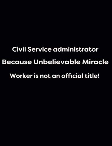 ler totalmente Civil Service administrator Because Unbelievable Miracle Worker is not an official title!: 1cm Square Grid - 150 pages Black Glossy (Energy, work and... and clarity and the positive side of life.)