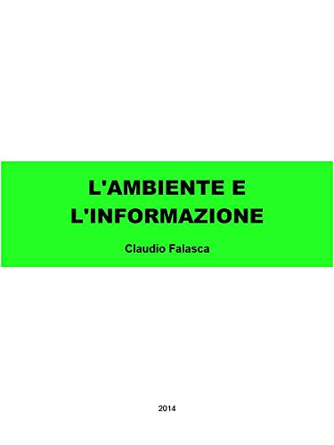 ler totalmente L'ambiente e l'informazione (Italian Edition)