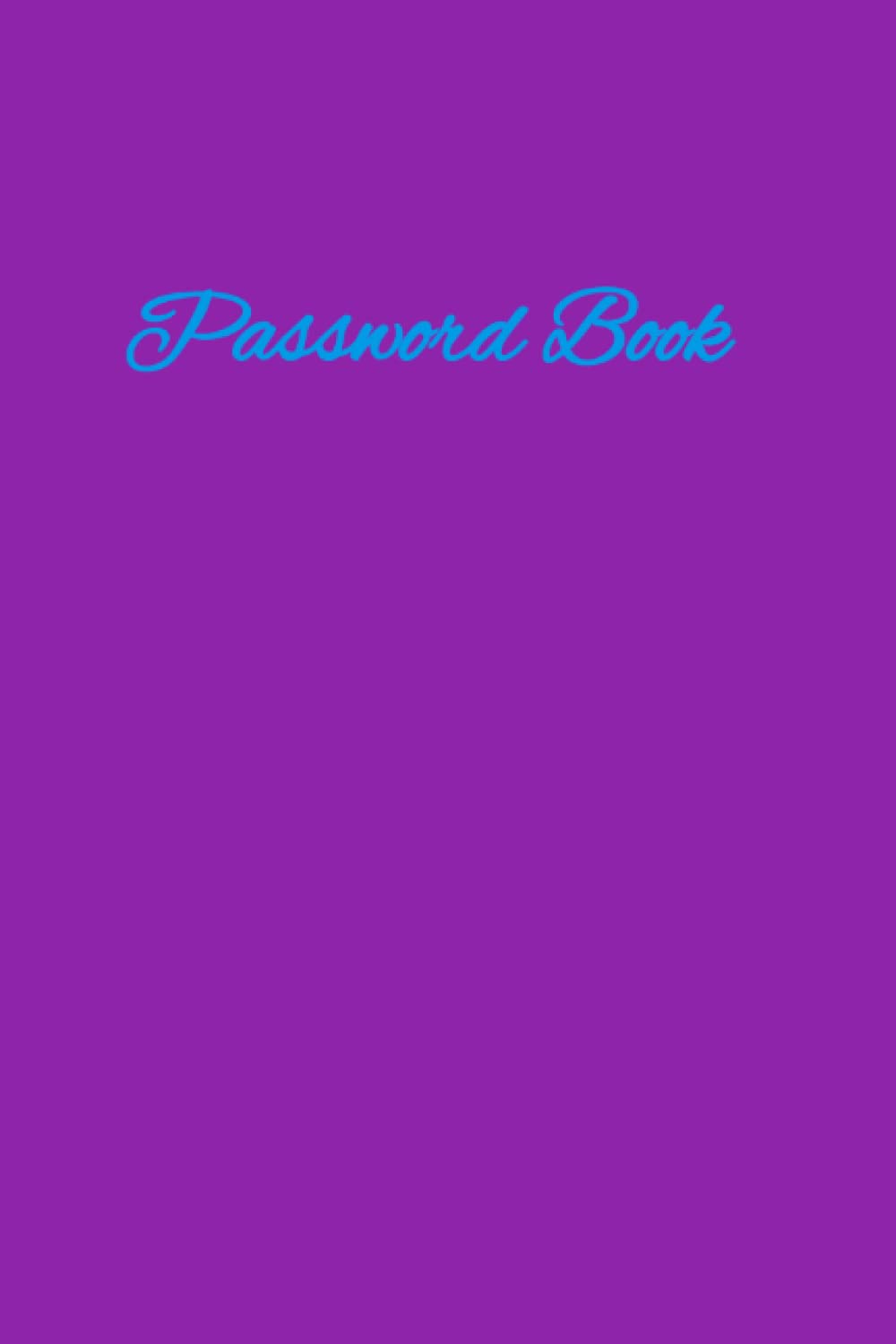 Password Book: 6" x 9" Small Internet Password Notebook and Pink Cover Password Logbook Organizer: Pink Cover Logbook Good for Sites, Usernames and Password. Paperback – June 30, 2022. baixar o livro de graça