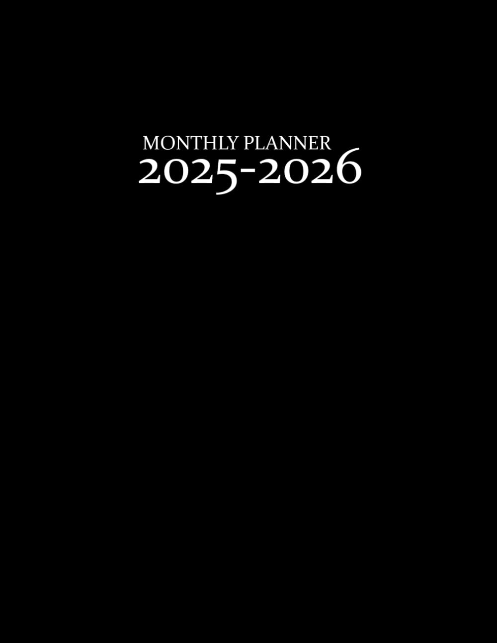 2025-2026 Monthly Planner: 2 Years (January 2025 through December 2026) Agenda and Calendar with Holidays, To-Do List, Appointments, and Notes. Black Cover 8.5"x11" 115 pages. baixar livro de graça