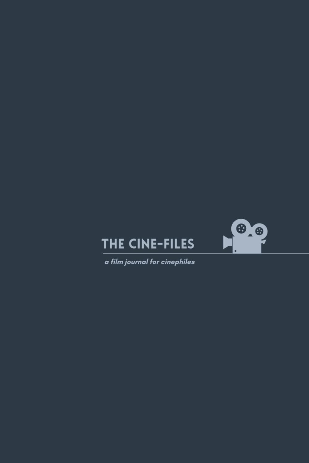 The Cine-Files: A Film Journal for Cinephiles: Bliss Blues Edition baixar o livro de graça
