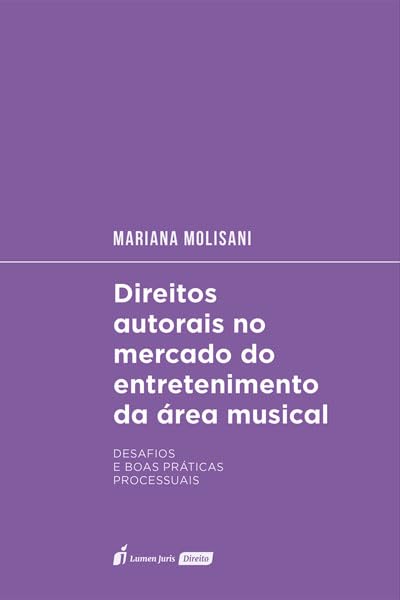 Direitos Autorais no Mercado do Entretenimento da Área Musical - 2023 baixar livro de graça