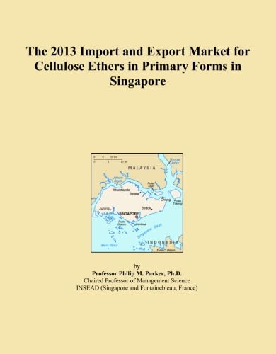 ler totalmente The 2013 Import and Export Market for Cellulose Ethers in Primary Forms in Singapore