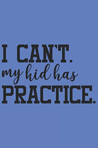 capítulo por capítulo baixar I Can't My Kid Has Practise: Blanko Fantasy Journal for Notes, Thoughts, Ideas, Reminders, Lists to do, Planning (6x9 inches) DIN A3 Football Winner Notebook