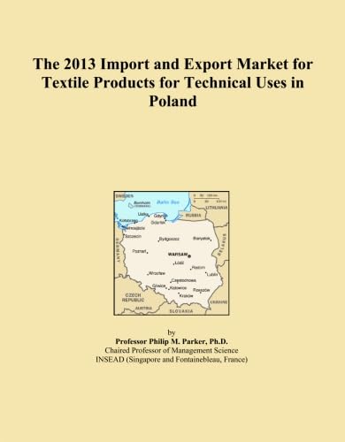 capítulo por capítulo baixar The 2013 Import and Export Market for Textile Products for Technical Uses in Poland