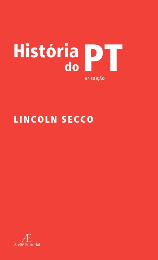 História do PT baixar o livro de graça