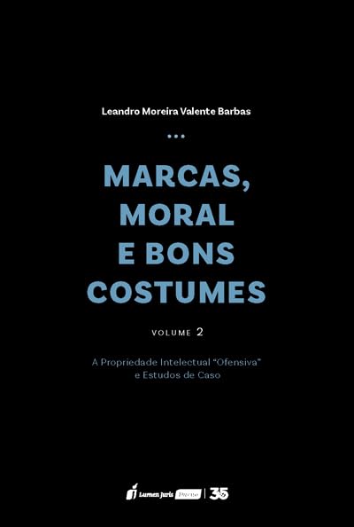 Marcas, Moral e Bons Costumes - Volume 2 - 2024 baixar o livro de graça