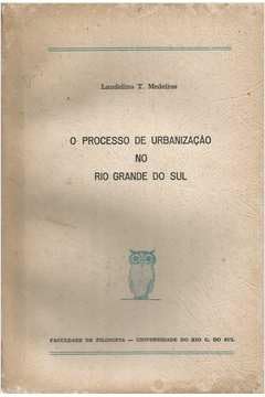 capítulo por capítulo baixar O Processo de Urbanização no Rio Grande Sul