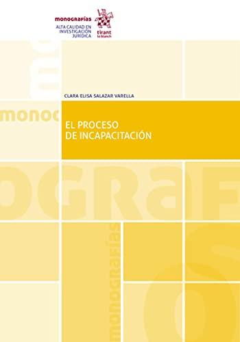 capítulo por capítulo baixar El proceso de incapacitación (Monografías) (Spanish Edition)