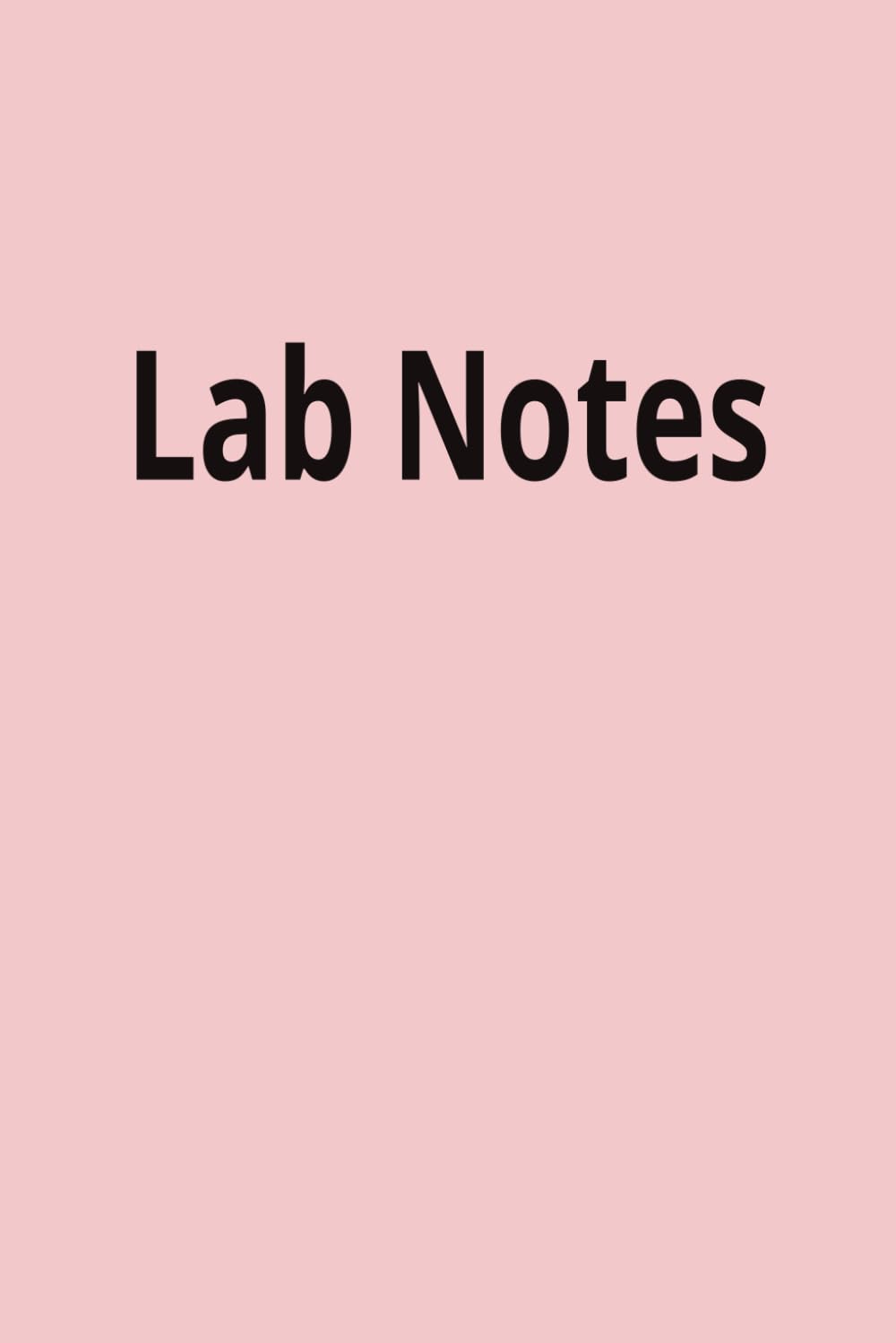 ler totalmente The Laboratory Notebook: A Practical Laboratory Research Journal for Experiments, Data, Observations, Protocols, Scientific Notes & more | 6” x 9”... and lined paper in one with index | Paperback