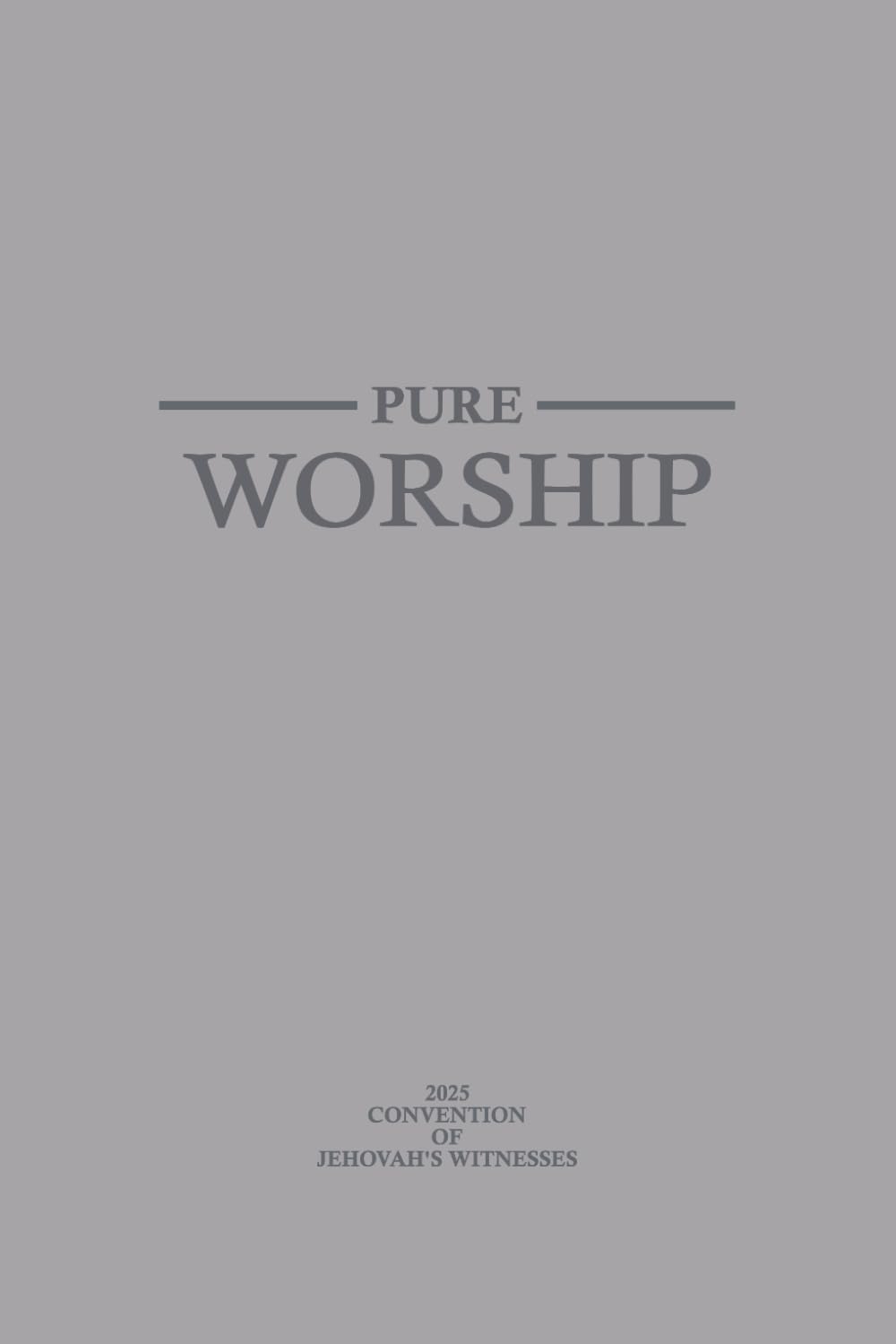 Pure Worship Convention 2025 Of Jehovah's Witnesses: JW Notebook for Regional Convention Of Jehovah's Witnesses 2025 | Pioneer Baptism Journal Gift 6 x 9 Inch Lined Pages baixar o livro de graça
