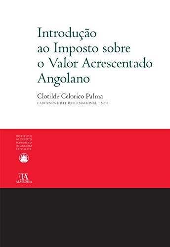 ler totalmente Introdução ao Imposto sobre o Valor Acrescentado Angolano