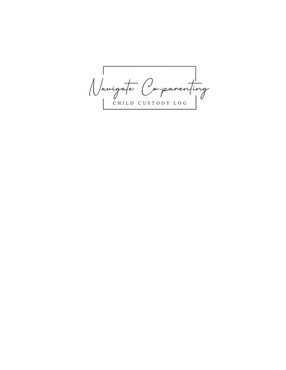 Navigate Co-parenting: CHILD CUSTODY LOG baixar o livro de graça