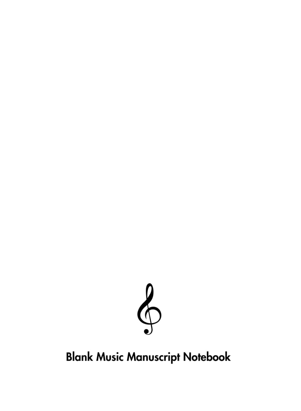ler totalmente Blank Music Manuscript Notebook - White Cover: 10 Staves per Page, 120 Pages, 7.5 x 10.25 inches