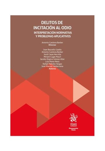 capítulo por capítulo baixar Delitos de incitación al odio. Interpretación normativa y problemas aplicativos