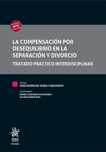 La compensación por desequilibrio en la separación y divorcio. Tratado práctico interdisciplinar – EDICIÓN ESPAÑA - (Tratados, Comentarios y Practicas Procesales) (Spanish Edition) baixar o livro de graça