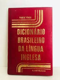 Dicionário Brasileiro da Língua Inglesa - Português - Inglês - Ilustrado - Vol. III baixar livro de graça