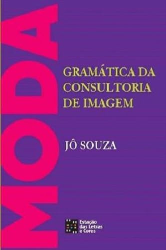 GRAMÁTICA DA CONSULTORIA DE IMAGEM -MODA baixar o livro de graça