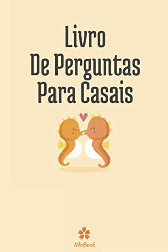 Livro De Perguntas Para Casais: Questionário original para ela e para ele (Portuguese Edition) baixar livro de graça