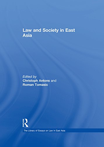 Law and Society in East Asia (The Library of Essays on Law in East Asia) (English Edition) baixar livro de graça