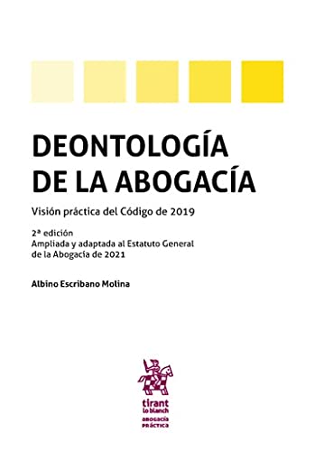 capítulo por capítulo baixar Deontología de la abogacía. 2ª Edición 2021 (Abogacía práctica) (Spanish Edition)