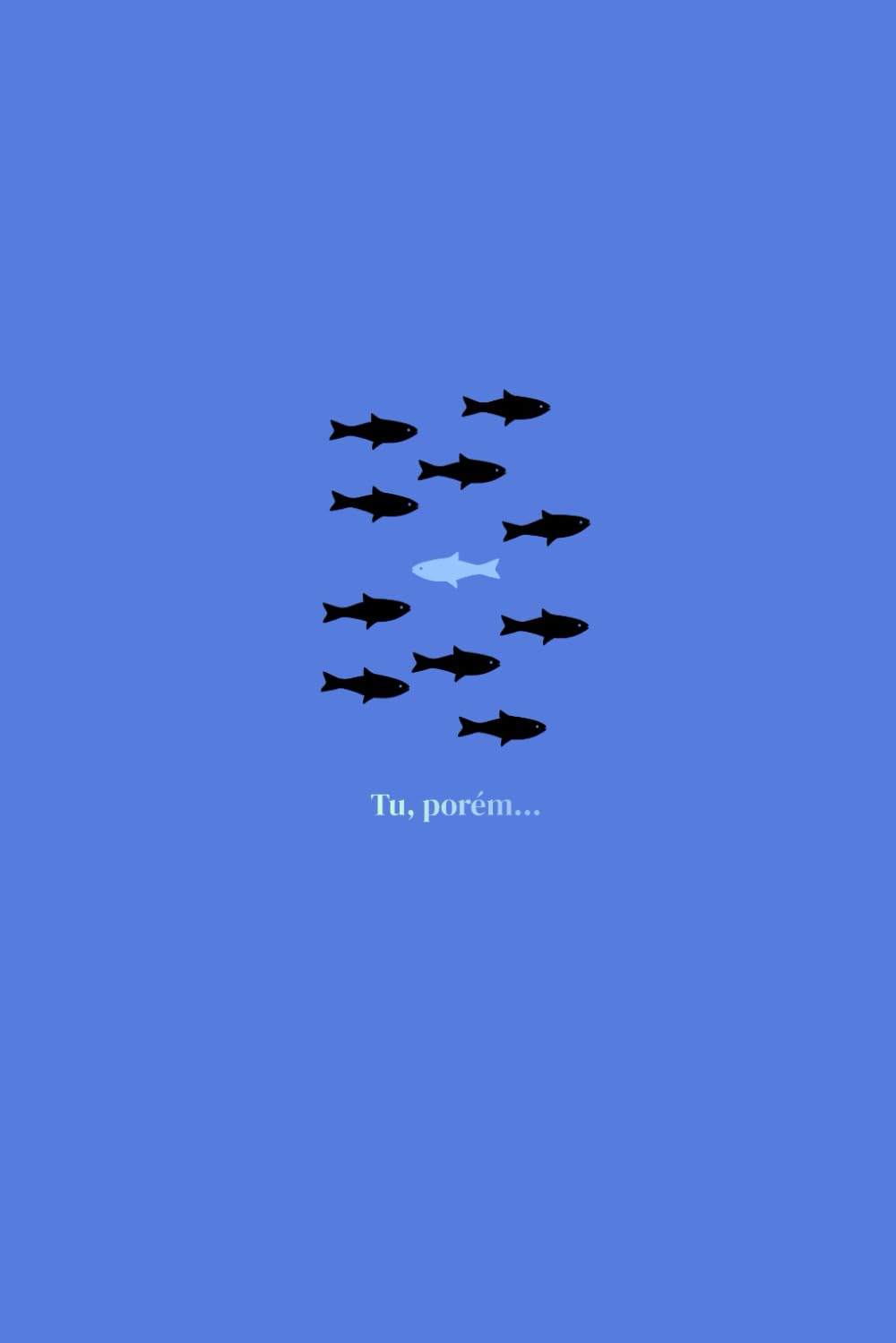 Tu, porém... (Portuguese Edition) baixar livro de graça