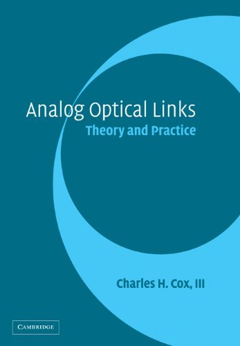 Analog Optical Links: Theory and Practice (English Edition) baixar o livro de graça
