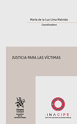 ler totalmente Justicia para las víctimas– EDICIÓN MÉXICO - (Desafíos de la Justicia Penal) (Spanish Edition)