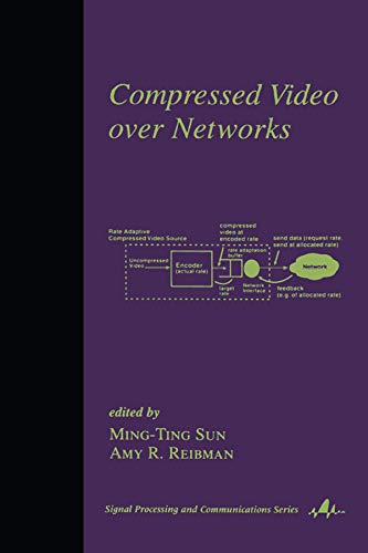 ler totalmente Compressed Video Over Networks (Signal Processing and Communications) (English Edition)