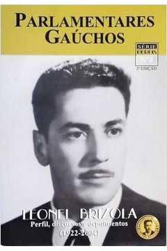 Leonel Brizola - Perfil, Discursos e Depoimentos baixar livro de graça