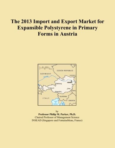 ler totalmente The 2013 Import and Export Market for Expansible Polystyrene in Primary Forms in Austria