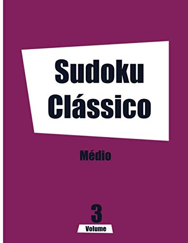 capítulo por capítulo baixar Sudoku Clássico Médio Volume 3: Livro de atividades em letras grandes (Portuguese Edition)