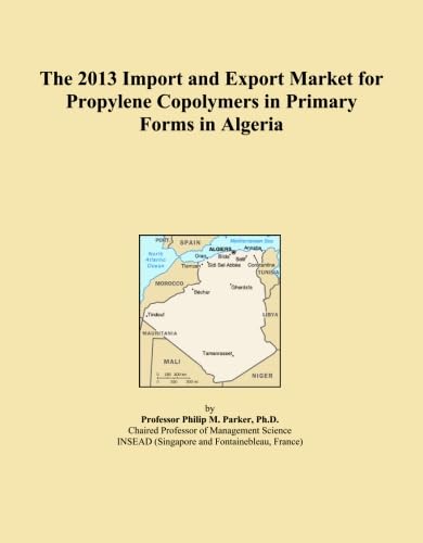 capítulo por capítulo baixar The 2013 Import and Export Market for Propylene Copolymers in Primary Forms in Algeria