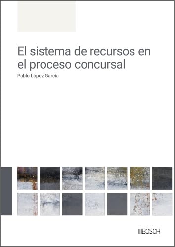 capítulo por capítulo baixar El sistema de recursos en el proceso concursal (Spanish Edition)