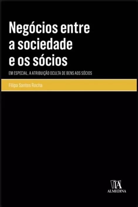 capítulo por capítulo baixar Negócios Entre a Sociedade e os Sócios: Em Especial, a Atribuição Oculta de Bens aos Sócios