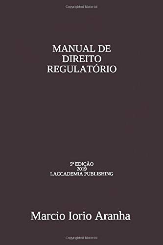 Manual de Direito Regulatorio: Fundamentos de Direito Regulatorio (Portuguese Edition) baixar livro de graça