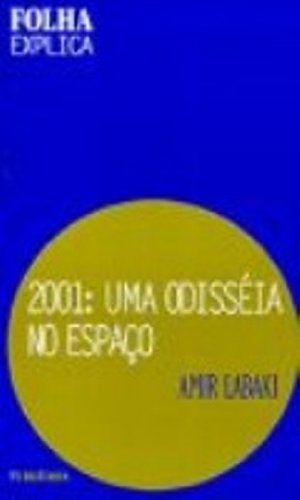 2001. Uma Odisséia no Espaço baixar o livro de graça