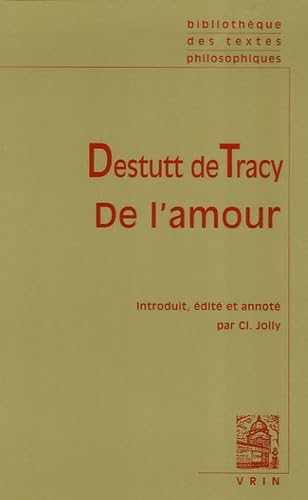 ler totalmente Destutt de Tracy: de l'Amour