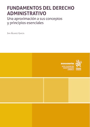 ler totalmente Fundamentos del derecho administrativo. Una aproximación a sus conceptos y principios esenciales (Monografías) (Spanish Edition)
