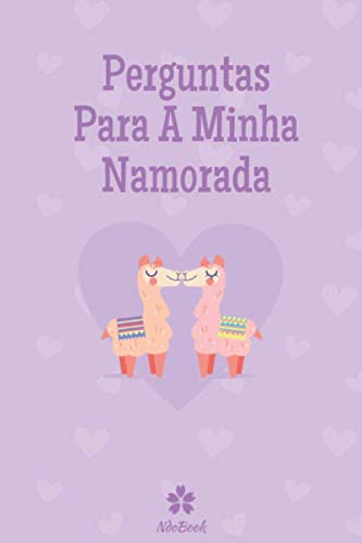 Perguntas Para A Minha Namorada: Questionário original para ela e para ele (Portuguese Edition) baixar o livro de graça
