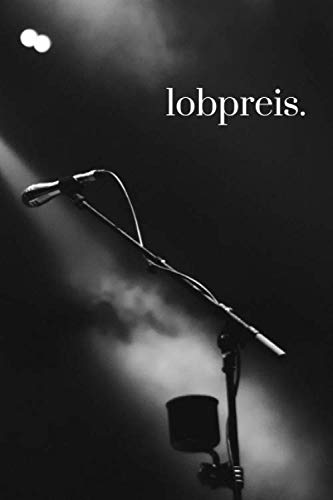 Meine Lobpreis Sets: 6x9 Lobpreis Set Planer | Notizbuch um über 100 Lobpreis Sets zu erstellen | Lobpreis Lieder Übersicht | Lobpreis Sets für jeden Anlass (German Edition) baixar o livro de graça
