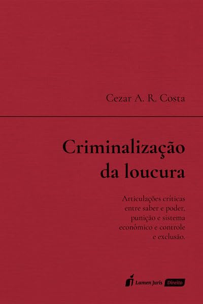 Criminalização da Loucura - 2023 baixar livro de graça
