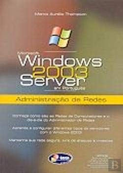 ler totalmente Windows Server 2003. Administração de Redes