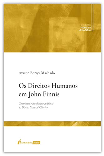 capítulo por capítulo baixar Direitos Humanos em John Finnis, os - 2ª Tiragem - 2025